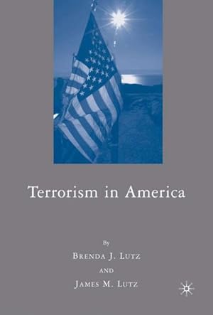 Seller image for Terrorism in America for sale by BuchWeltWeit Ludwig Meier e.K.