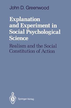 Seller image for Explanation and Experiment in Social Psychological Science for sale by BuchWeltWeit Ludwig Meier e.K.