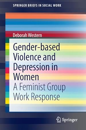 Seller image for Gender-based Violence and Depression in Women for sale by BuchWeltWeit Ludwig Meier e.K.