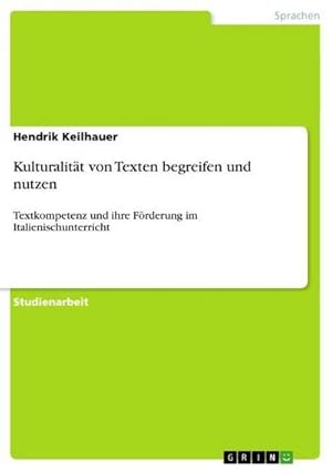 Seller image for Kulturalitt von Texten begreifen und nutzen for sale by BuchWeltWeit Ludwig Meier e.K.