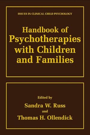 Seller image for Handbook of Psychotherapies with Children and Families for sale by BuchWeltWeit Ludwig Meier e.K.