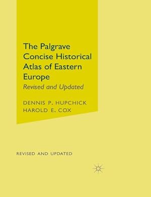 Seller image for The Palgrave Concise Historical Atlas of Eastern Europe for sale by BuchWeltWeit Ludwig Meier e.K.
