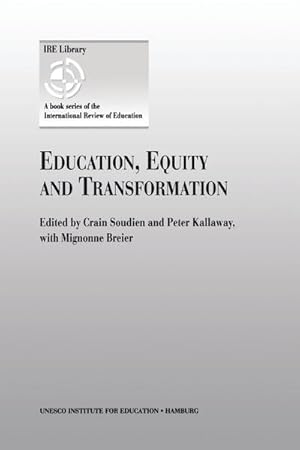 Seller image for Education, Equity and Transformation for sale by BuchWeltWeit Ludwig Meier e.K.