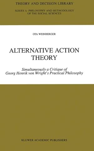 Imagen del vendedor de Alternative Action Theory a la venta por BuchWeltWeit Ludwig Meier e.K.