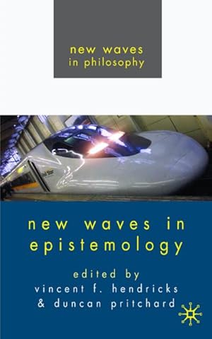 Seller image for New Waves in Epistemology for sale by BuchWeltWeit Ludwig Meier e.K.