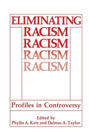 Immagine del venditore per Eliminating Racism venduto da BuchWeltWeit Ludwig Meier e.K.