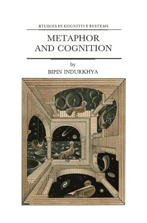 Imagen del vendedor de Metaphor and Cognition a la venta por BuchWeltWeit Ludwig Meier e.K.