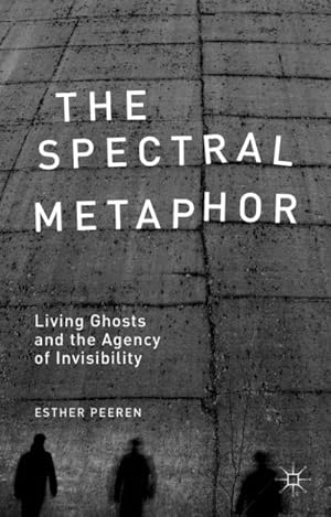 Seller image for The Spectral Metaphor for sale by BuchWeltWeit Ludwig Meier e.K.