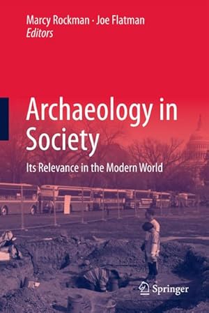 Image du vendeur pour Archaeology in Society mis en vente par BuchWeltWeit Ludwig Meier e.K.