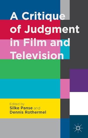 Bild des Verkufers fr A Critique of Judgment in Film and Television zum Verkauf von BuchWeltWeit Ludwig Meier e.K.