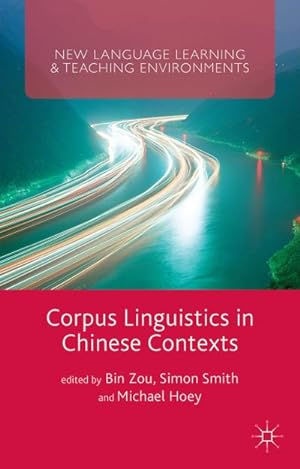 Immagine del venditore per Corpus Linguistics in Chinese Contexts venduto da BuchWeltWeit Ludwig Meier e.K.
