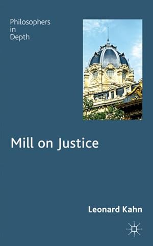 Imagen del vendedor de Mill on Justice a la venta por BuchWeltWeit Ludwig Meier e.K.