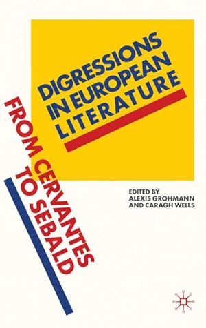 Imagen del vendedor de Digressions in European Literature a la venta por BuchWeltWeit Ludwig Meier e.K.