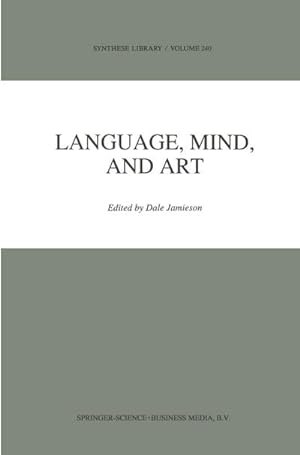 Seller image for Language, Mind, and Art for sale by BuchWeltWeit Ludwig Meier e.K.