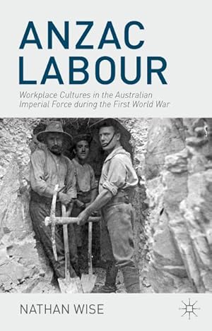 Imagen del vendedor de Anzac Labour a la venta por BuchWeltWeit Ludwig Meier e.K.