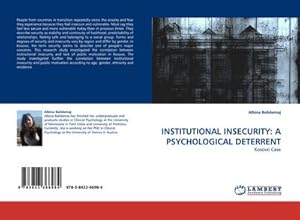 Image du vendeur pour INSTITUTIONAL INSECURITY: A PSYCHOLOGICAL DETERRENT mis en vente par BuchWeltWeit Ludwig Meier e.K.