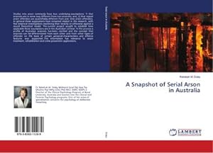 Imagen del vendedor de A Snapshot of Serial Arson in Australia a la venta por BuchWeltWeit Ludwig Meier e.K.