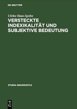 Bild des Verkufers fr Versteckte Indexikalitt und subjektive Bedeutung zum Verkauf von BuchWeltWeit Ludwig Meier e.K.