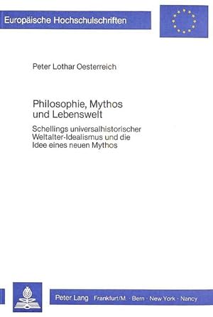 Bild des Verkufers fr Philosophie, Mythos und Lebenswelt zum Verkauf von BuchWeltWeit Ludwig Meier e.K.