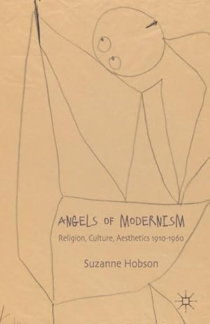 Immagine del venditore per Angels of Modernism venduto da BuchWeltWeit Ludwig Meier e.K.