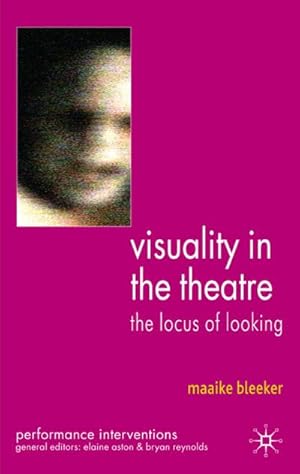 Immagine del venditore per Visuality in the Theatre venduto da BuchWeltWeit Ludwig Meier e.K.