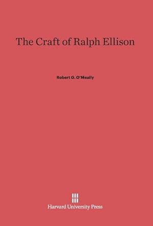 Imagen del vendedor de The Craft of Ralph Ellison a la venta por BuchWeltWeit Ludwig Meier e.K.