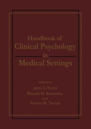 Immagine del venditore per Handbook of Clinical Psychology in Medical Settings venduto da BuchWeltWeit Ludwig Meier e.K.