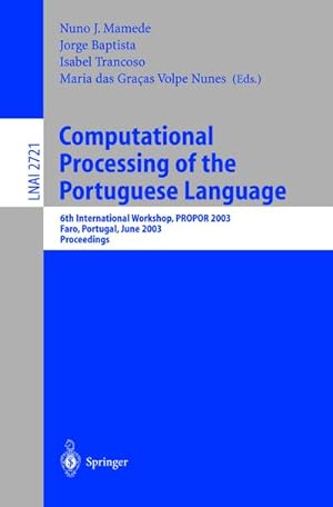 Seller image for Computational Processing of the Portuguese Language for sale by BuchWeltWeit Ludwig Meier e.K.