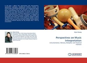 Immagine del venditore per Perspectives on Music Interpretation venduto da BuchWeltWeit Ludwig Meier e.K.
