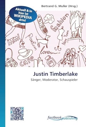 Image du vendeur pour Justin Timberlake mis en vente par BuchWeltWeit Ludwig Meier e.K.