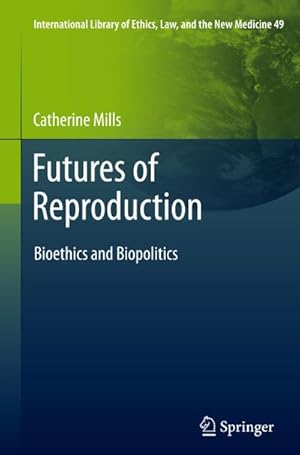 Seller image for Futures of Reproduction for sale by BuchWeltWeit Ludwig Meier e.K.