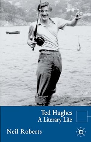 Seller image for Ted Hughes for sale by BuchWeltWeit Ludwig Meier e.K.