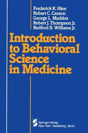 Seller image for Introduction to Behavioral Science in Medicine for sale by BuchWeltWeit Ludwig Meier e.K.