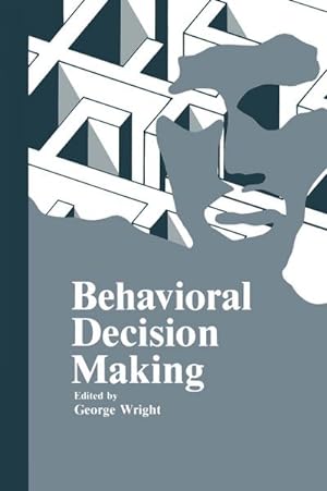 Immagine del venditore per Behavioral Decision Making venduto da BuchWeltWeit Ludwig Meier e.K.