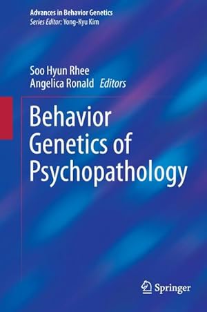 Imagen del vendedor de Behavior Genetics of Psychopathology a la venta por BuchWeltWeit Ludwig Meier e.K.