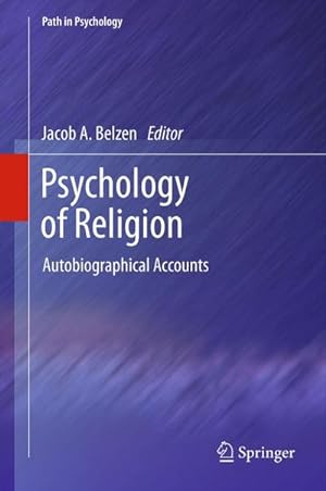 Imagen del vendedor de Psychology of Religion a la venta por BuchWeltWeit Ludwig Meier e.K.