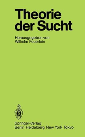 Seller image for Theorie der Sucht for sale by BuchWeltWeit Ludwig Meier e.K.