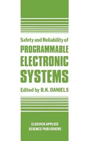 Seller image for Safety and Reliability of Programmable Electronic Systems for sale by BuchWeltWeit Ludwig Meier e.K.