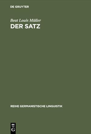 Image du vendeur pour Der Satz mis en vente par BuchWeltWeit Ludwig Meier e.K.