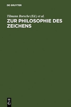 Seller image for Zur Philosophie des Zeichens for sale by BuchWeltWeit Ludwig Meier e.K.