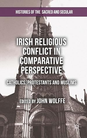 Immagine del venditore per Irish Religious Conflict in Comparative Perspective venduto da BuchWeltWeit Ludwig Meier e.K.