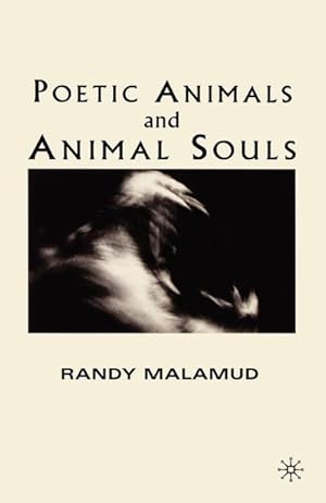 Bild des Verkufers fr Poetic Animals and Animal Souls zum Verkauf von BuchWeltWeit Ludwig Meier e.K.