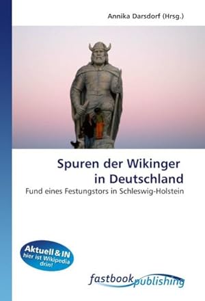 Seller image for Spuren der Wikinger in Deutschland for sale by BuchWeltWeit Ludwig Meier e.K.