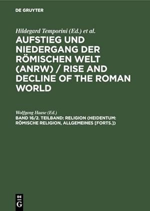 Bild des Verkufers fr Religion (Heidentum: Rmische Religion, Allgemeines [Forts.]) zum Verkauf von BuchWeltWeit Ludwig Meier e.K.