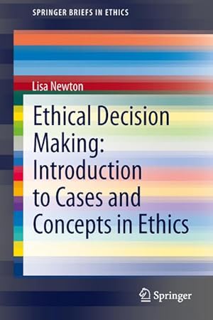 Seller image for Ethical Decision Making: Introduction to Cases and Concepts in Ethics for sale by BuchWeltWeit Ludwig Meier e.K.