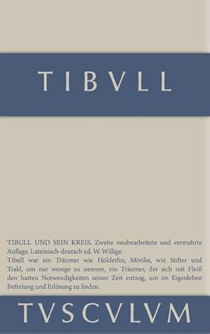 Bild des Verkufers fr Tibull und sein Kreis zum Verkauf von BuchWeltWeit Ludwig Meier e.K.