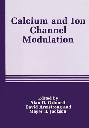 Imagen del vendedor de Calcium and Ion Channel Modulation a la venta por BuchWeltWeit Ludwig Meier e.K.