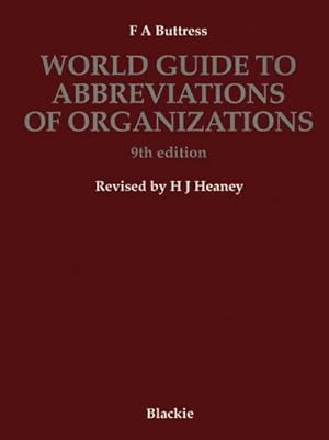 Bild des Verkufers fr World Guide to Abbreviations of Organizations zum Verkauf von BuchWeltWeit Ludwig Meier e.K.
