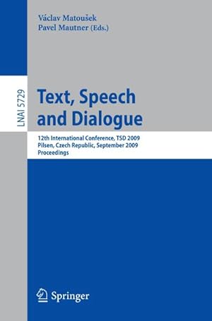 Seller image for Text, Speech and Dialogue for sale by BuchWeltWeit Ludwig Meier e.K.