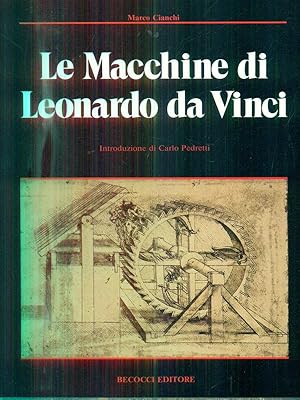 Bild des Verkufers fr Le macchine di Leonardo da Vinci zum Verkauf von Librodifaccia